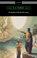 The Baptism With the Holy Spirit