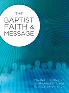 The Baptist Faith & Message (2008 Edition)