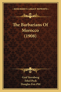 The Barbarians Of Morocco (1908)