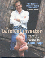 The Barefoot Investor: Step by Step Guide to Finance