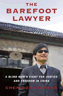 The Barefoot Lawyer: A Memoir