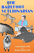 The Barefoot Veterinarian