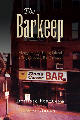 The Barkeep - Dominic Fortugno and Dave Green