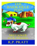 The Barkville Pups: Meet Joker Jack Russell