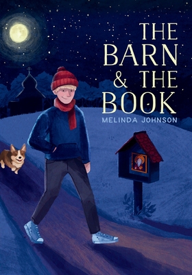 The Barn and the Book - Johnson, Melinda
