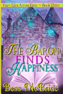 The Baron Finds Happiness