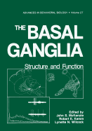 The Basal Ganglia: Structure and Function