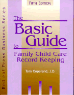 The Basic Guide to Family Child Care Record Keeping