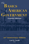 The Basics of American Government: Fourth Edition