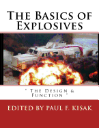 The Basics of Explosives: The Design & Function