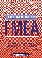 The Basics of Fmea, 2nd Edition - Mikulak, Raymond J, and McDermott, Robin, and Beauregard, Michael