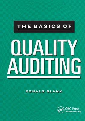 The Basics of Quality Auditing - Blank, Ronald