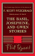 The Basil, Josephine, and Gwen Stories