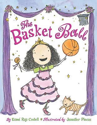 The Basket Ball - Raji Codell, Esm