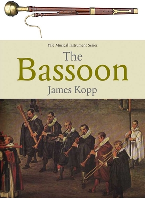 The Bassoon - Kopp, James B