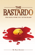 The Bastardo