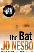 The Bat: Harry Hole 1