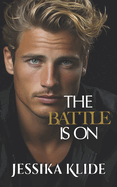 The Battle is On: Hot Billionaire Romcom