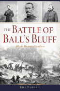 The Battle of Ball's Bluff: All the Drowned Soldiers