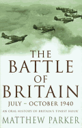 The Battle of Britain: June-October 1940