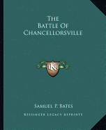 The Battle Of Chancellorsville