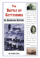 The Battle of Gettysburg in American History