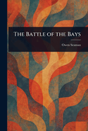 The Battle of the Bays