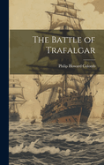 The Battle of Trafalgar