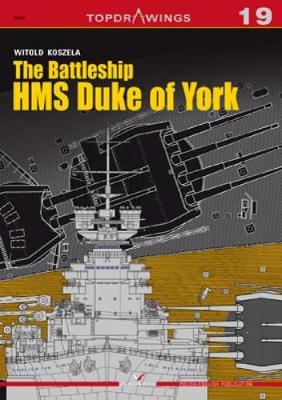 The Battleship HMS Duke of York - Koszela, Witold
