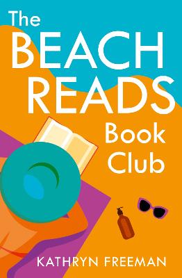 The Beach Reads Book Club - Freeman, Kathryn