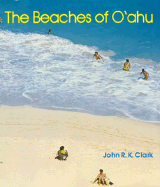 The Beaches of O'ahu - Clark, John R