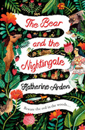 The Bear and The Nightingale: (Winternight Series)