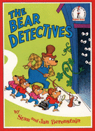 The Bear Detectives: Berenstain Bears