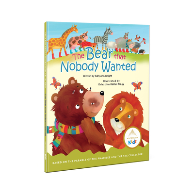 The Bear That Nobody Wanted - Wright, Sally Ann