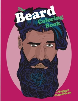 The Beard Coloring Book - 