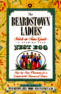 The Beardstown Ladies' Stitch-In-Time Guide to Growing Your Nest Egg: Step-By-Step Planning for a Comfortable Financial Future