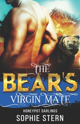 The Bear's Virgin Mate - Stern, Sophie