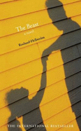 The Beast: A Novel