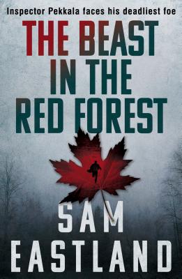 The Beast in the Red Forest - Eastland, Sam