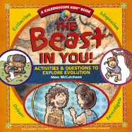 The Beast in You!: Activities & Questions to Explore Evolution - McCutcheon, Marc, and Blobaum, Cindy