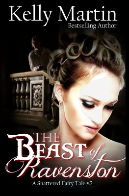 The Beast of Ravenston - Martin, Kelly, Dr.