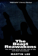 The Beast Reawakens - Lee, Martin A.