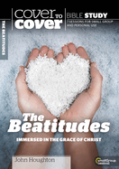 The Beatitudes: Immersed in the Grace of Christ