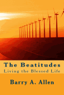 The Beatitudes: Living the Blessed Life
