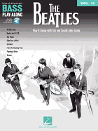 The Beatles: Bass Play-Along Volume 13