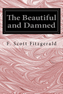 The Beautiful and Damned