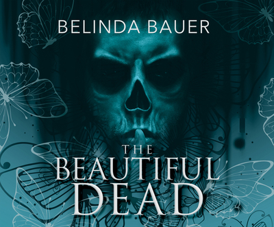 The Beautiful Dead - Bauer, Belinda, and Wincott, Andrew (Narrator)