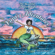 The Beautiful Mermaids Series: Yuya's Adventure
