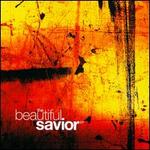 The Beautiful Savior EP