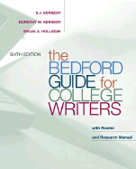 The Bedford Guide for College Writers with Reader and Research Manual
